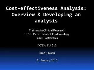 Cost-effectiveness Analysis: Overview &amp; Developing an analysis