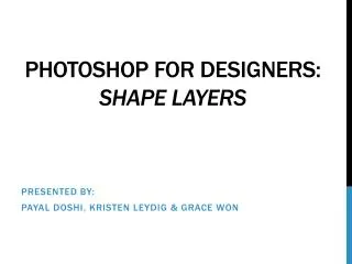 Photoshop for designers: Shape Layers