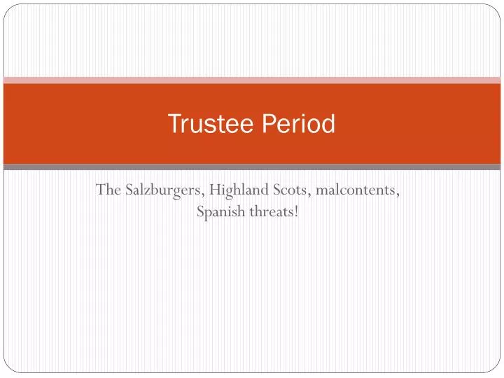 trustee period