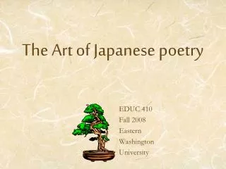 The Art of Japanese poetry