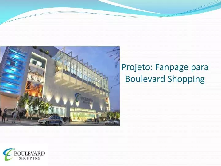 projeto fanpage para boulevard shopping