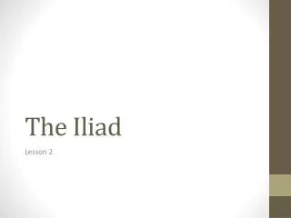 The Iliad