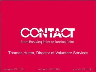 Thomas Hutter, Director of Volunteer Services