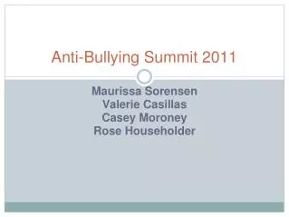 Anti-Bullying Summit 2011