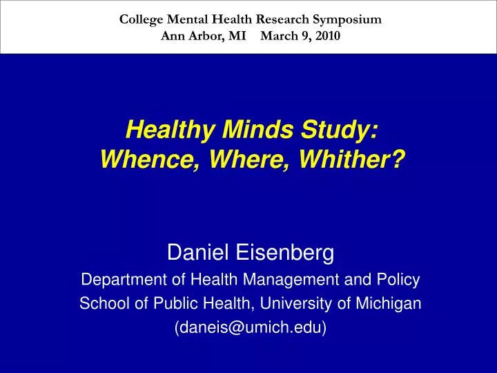 healthy minds study whence where whither