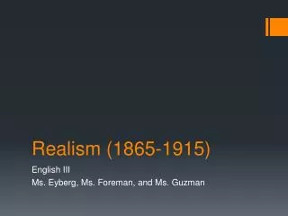 Realism (1865-1915)
