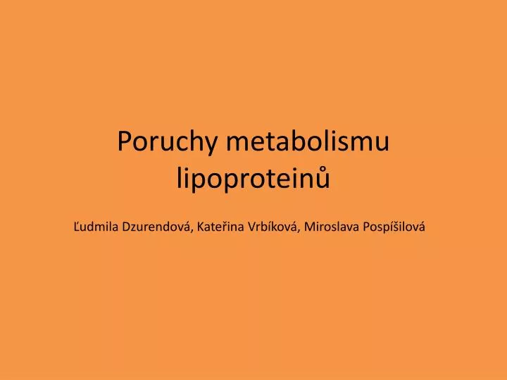 poruchy metabolismu lipoprotein