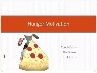 Hunger Motivation