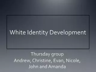 White Identity Development
