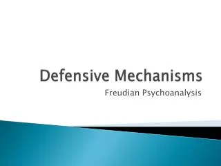 Defensive Mechanisms