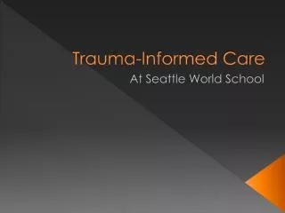 Trauma-Informed Care