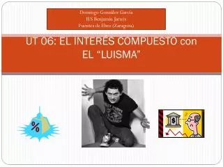 ut 06 el inter s compuesto con el luisma