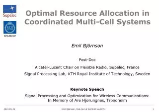 Optimal Resource Allocation in Coordinated Multi-Cell Systems