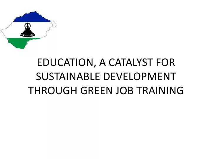 education a catalyst for sustainable development through green job training