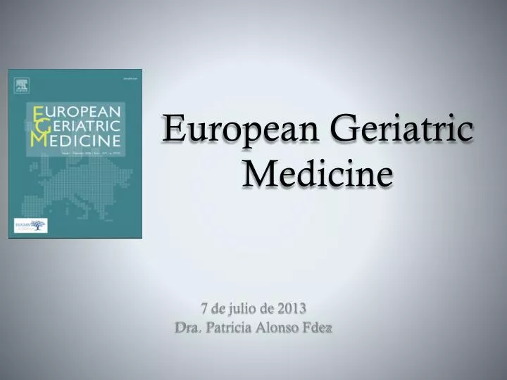 european geriatric medicine