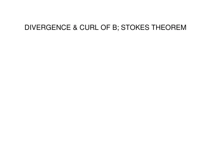 divergence curl of b stokes theorem
