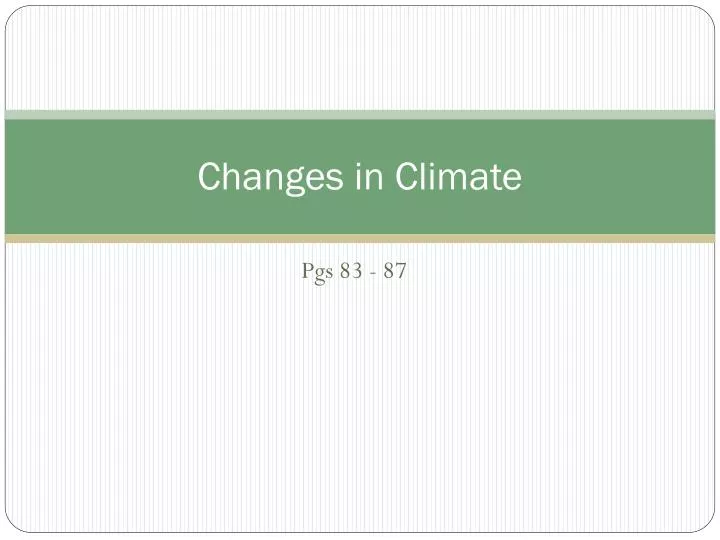 changes in climate