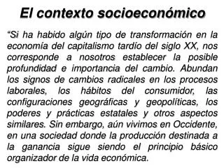 el contexto socioecon mico