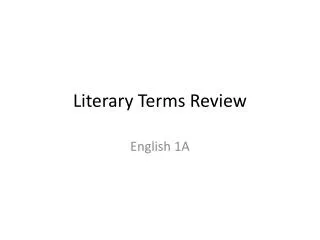 Literary Terms Review