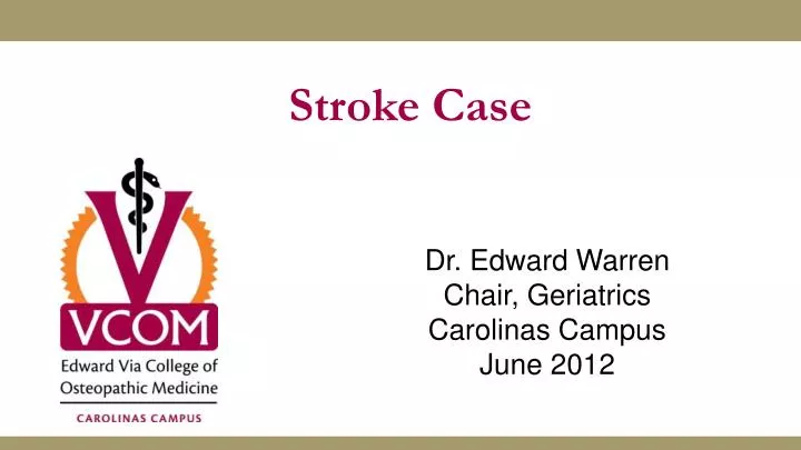 stroke case