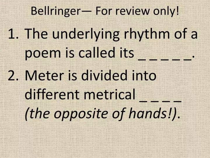 bellringer for review only