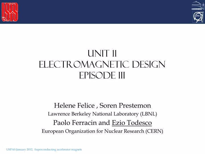 unit 11 electromagnetic design episode iii