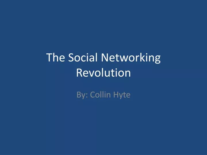 the social networking revolution