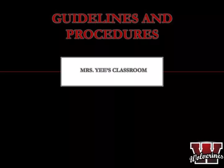 guidelines and procedures