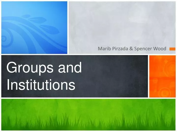 groups and institutions