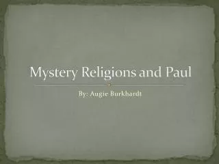 Mystery Religions and Paul