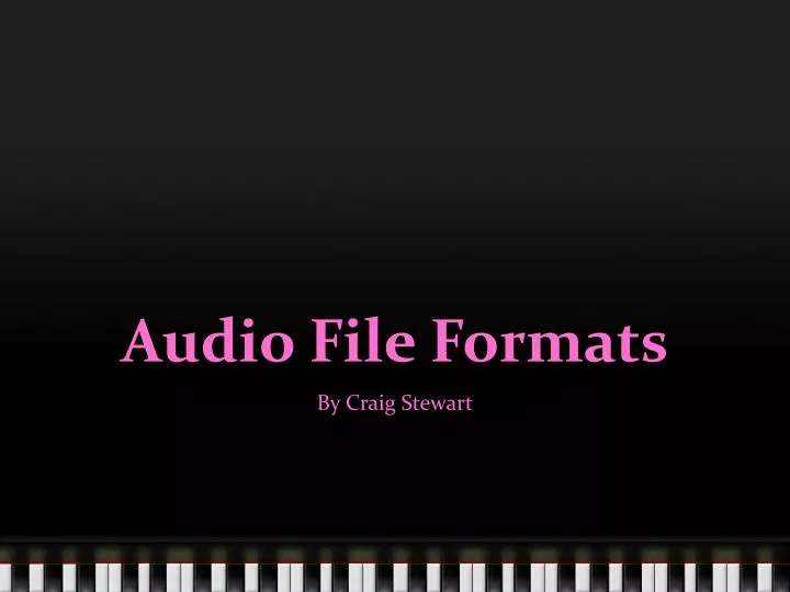 audio file formats
