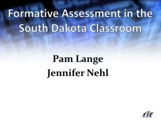 Formative Assessment in the South Dakota Classroom