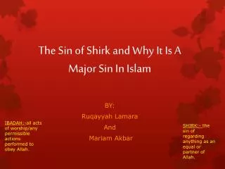 The Sin of Shirk and Why I t I s A Major Sin In I slam