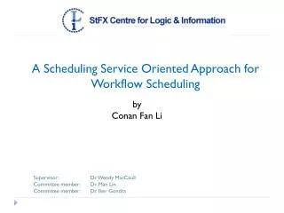 A Scheduling Service Oriented Approach for Workflow Scheduling