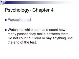 Psychology- Chapter 4