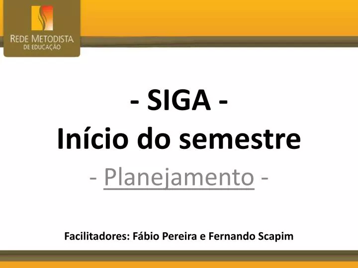 siga in cio do semestre