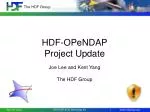 HDF- OPeNDAP Project Update - slide 1