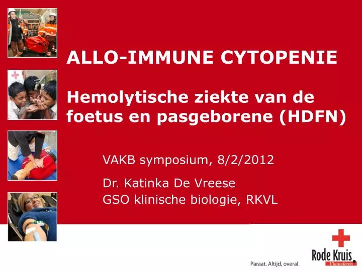 allo immune cytopenie hemolytische ziekte van de foetus en pasgeborene hdfn