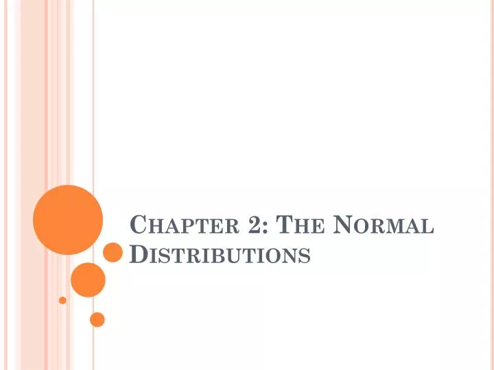 chapter 2 the normal distributions