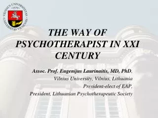 THE WAY OF PSYCHOTHERAPIST IN XXI CENTURY