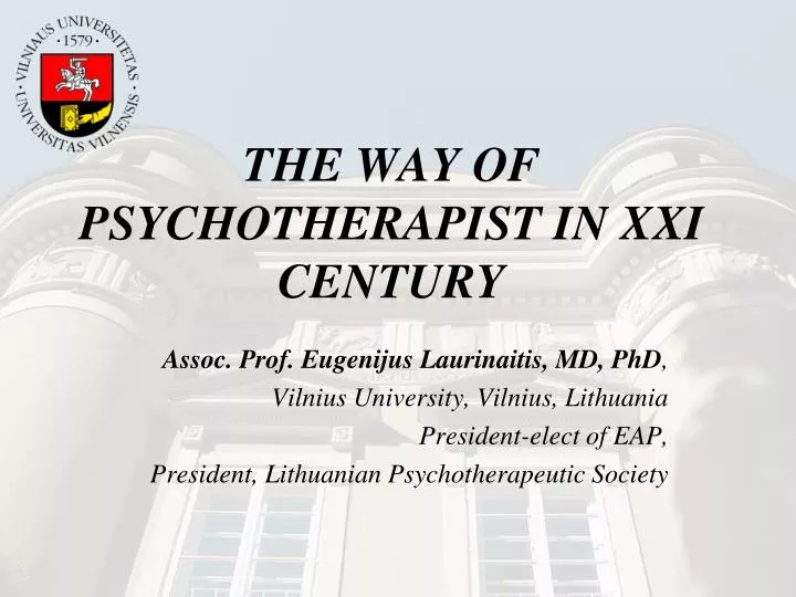 the way of psychotherapist in xxi century