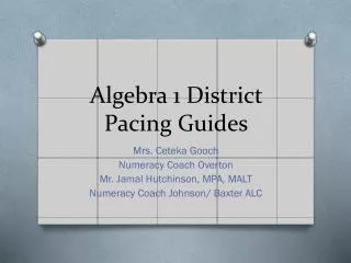 Algebra 1 District Pacing Guides