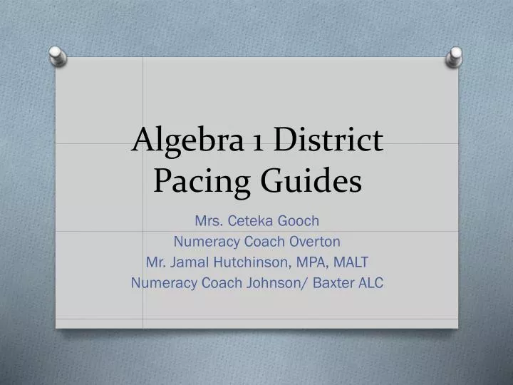 algebra 1 district pacing guides