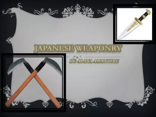 Japanese weaponry