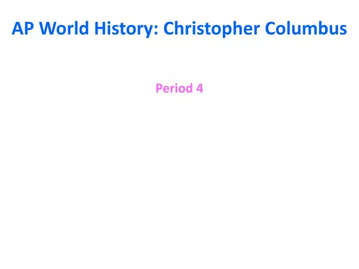 ap world history christopher columbus