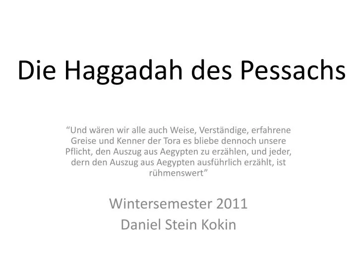 die haggadah des pessachs