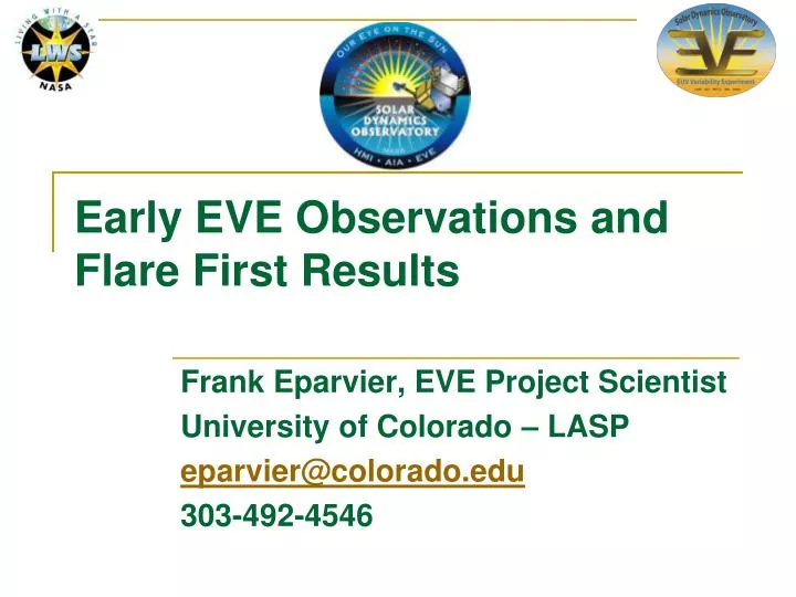 early eve observations and flare first results