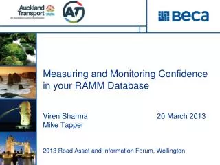 AT | M easuring and Monitoring Confidence in your RAMM Data base