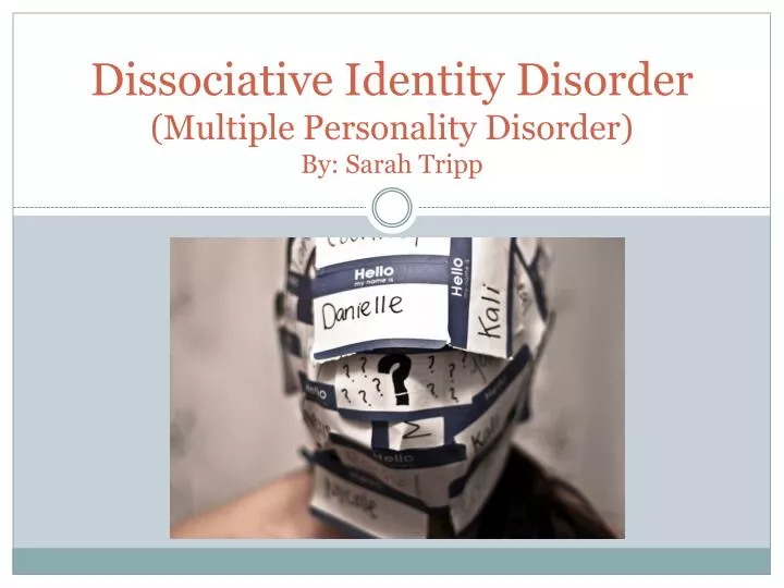 dissociative identity disorder multiple personality disorder by sarah tripp