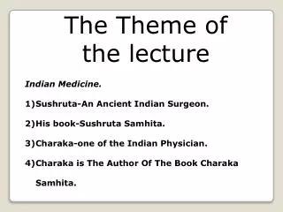 The Theme of the lecture